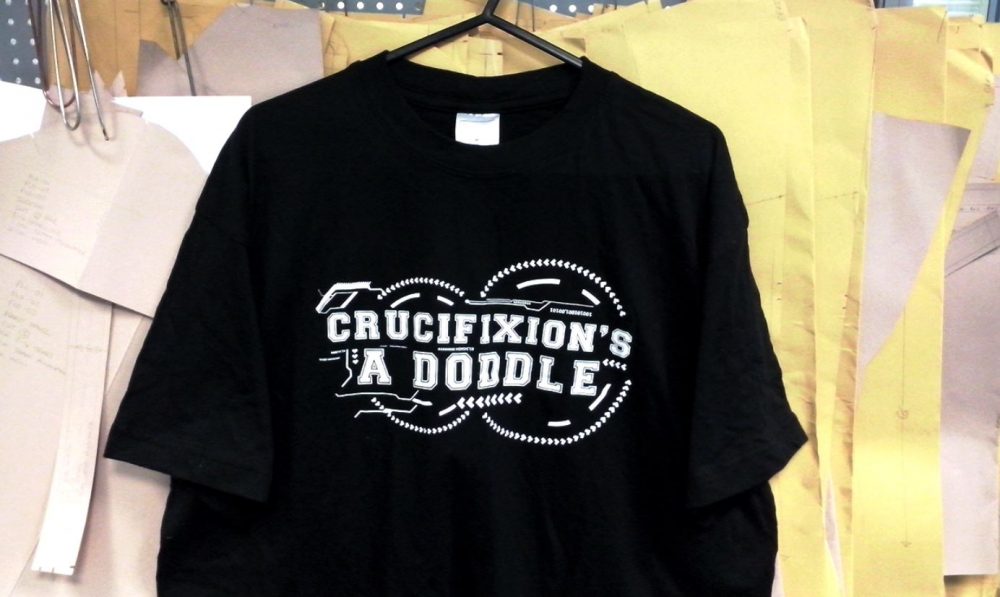 Tshirt - crucifixion is a doddle